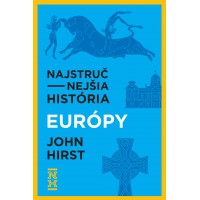 Najstručnejšia história Európy
