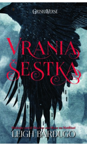 SET Vrania šestka (Vrania šestka, Kráľovstvo podvodníkov)