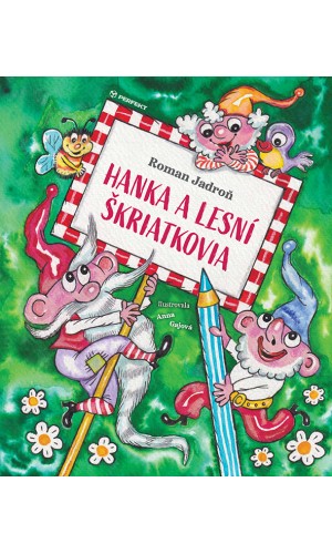 Hanka a lesní škriatkovia