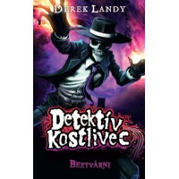 Beztvárni. Detektív Kostlivec 3