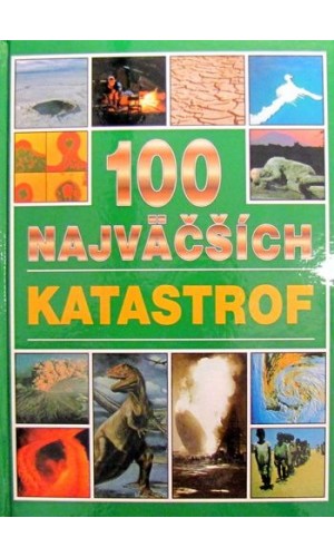 100 najväčších katastrof