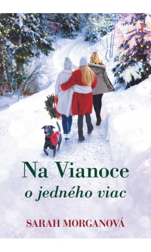 Na Vianoce o jedného viac