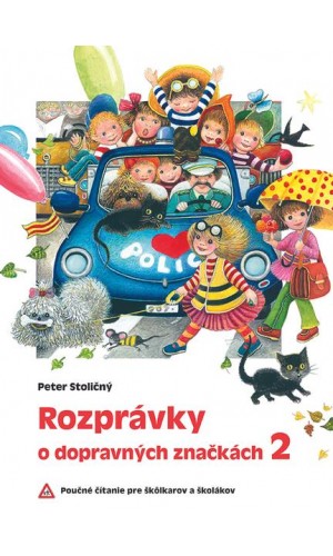 Rozprávky o dopravných značkách 2