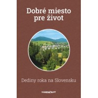 Dobré miesto pre život