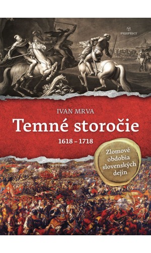 Temné storočie (1618 – 1718)