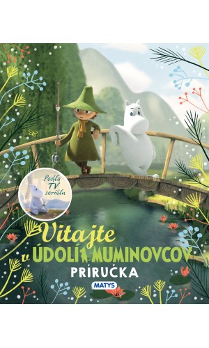 Vitajte v Údolí Muminovcov – Príručka