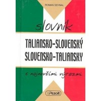 Taliansko - slovenský slovensko - taliansky slovník s najnovšími výrazmi