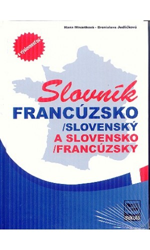 Francúzsko-slovenský a slovensko-francúzsky slovník  