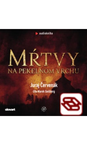 Audio kniha Mŕtvy na Pekelnom vrchu (Barbarič a Stein 1)