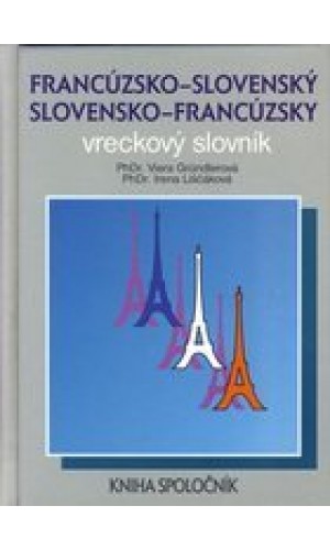 Francúzsko-slovenský a slovensko-francúzsky vreckový  slovník  