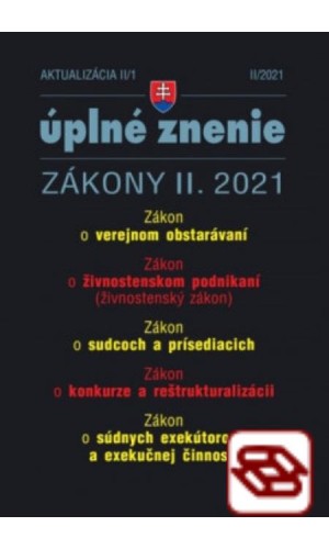 Zákony 2021 II aktualizácia II 1 - Verejné obstarávanie, konkurz, reštrukturalizácia a exekúcie