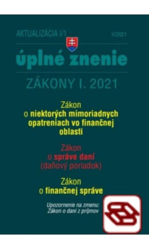 Zákony 2021 I aktualizácia I 1 - daňové a účtovné zákony (opatrenia proti koronavírusu)