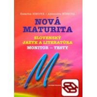 Nová maturita - Slovenský jazyk a literatúra - Monitor testy