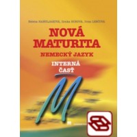 Nová maturita Nemecký jazyk - interná časť - 2.vydanie