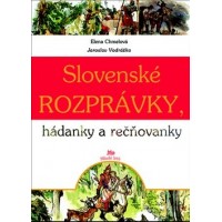 Slovenské rozprávky, hádanky a rečňovanky  