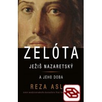 Zelóta - Ježiš Nazaretský a jeho doba