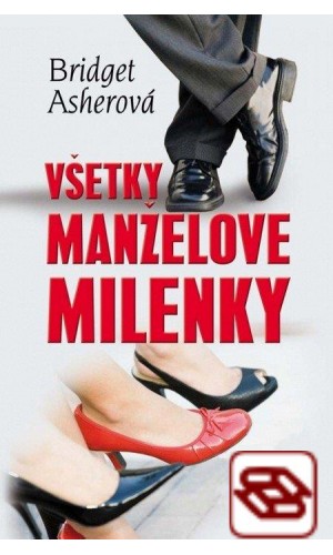 Všetky manželove milenky