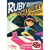 Ovoňaj fialky odspodu (Ruby Redfort 3)