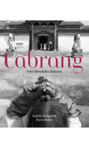 Labrang – svet tibetského kláštora  