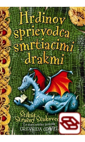 Hrdinov sprievodca smrtiacimi drakmi