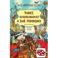 Turci, Habsburgovci a iné pohromy