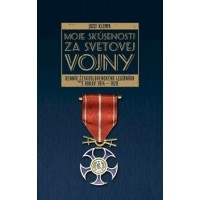 Moje skúsenosti za svetovej vojny  