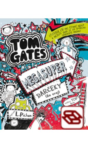 Tom Gates 6: Megasuper darčeky (že vraj)