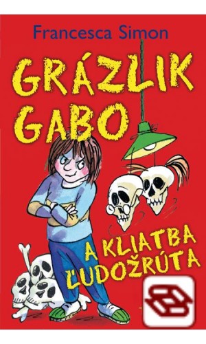 Grázlik Gabo a kliatba ľudožrúta