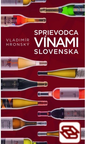 Sprievodca vínami Slovenska