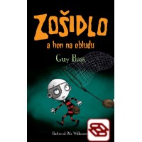 Zošidlo a hon na obludu