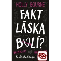 Fakt láska bolí? Brutálne! (Klub okašlaných báb 2)