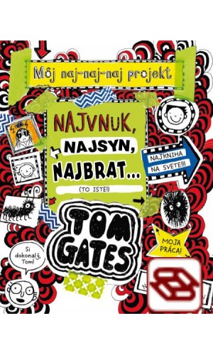 Tom Gates – Najvnuk, najsyn, najbrat..(To iste!) 12