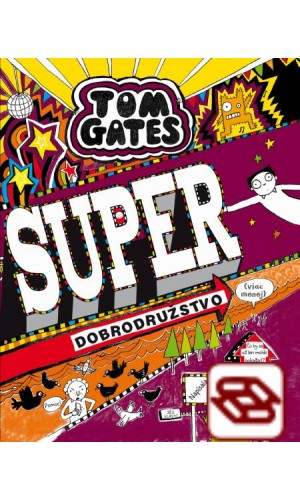 Super dobrodružstvo (viac-menej) (Tom Gates 13)