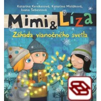 Mimi a Líza. Záhada vianočného svetla