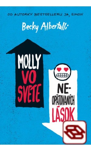 Molly vo svete ne-opätovaných lások