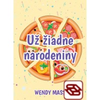 Už žiadne narodeniny