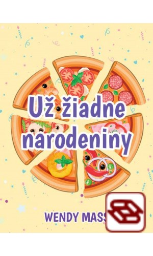 Už žiadne narodeniny