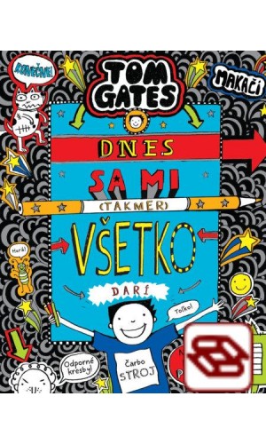 Tom Gates: Dnes sa mi (takmer) všetko darí