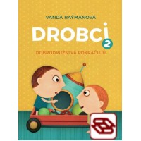 Drobci 2 - Dobrodružstvá pokračujú