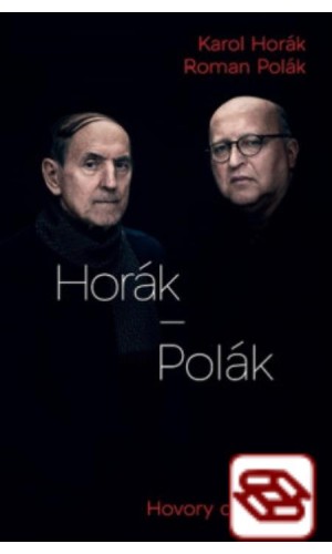 Horák - Polák - Hovory o divadle