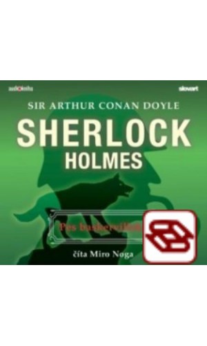 Pes baskervillský - Sherlock Holmes - audiokniha