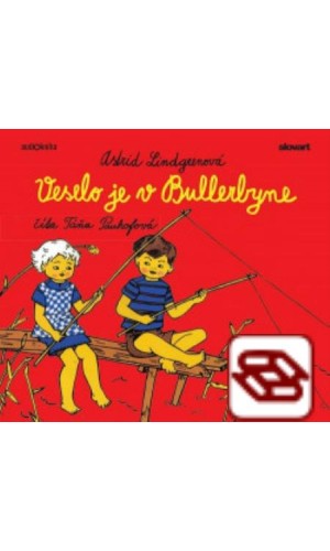 Veselo je v Bullerbyne - audiokniha