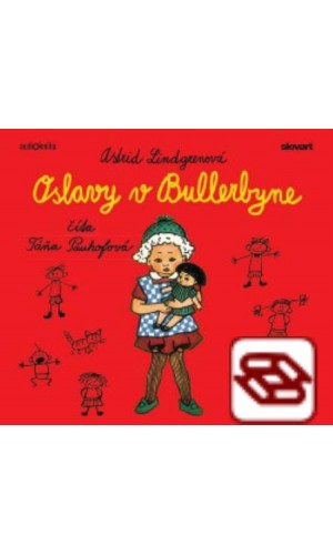 Oslavy v Bullerbyne - audiokniha