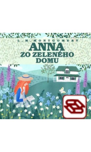 Anna zo Zeleného domu - audiokniha