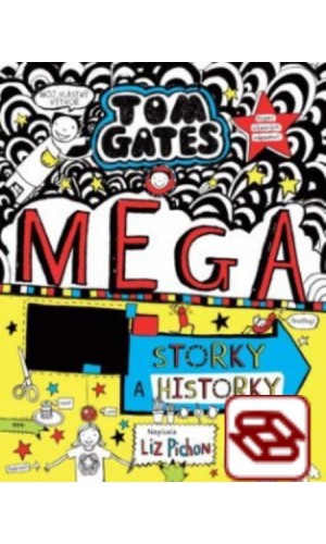 Tom Gates 16: MEGA storky a historky