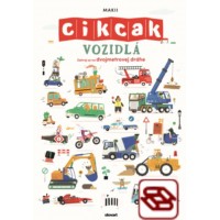 Vozidlá. Cik-cak