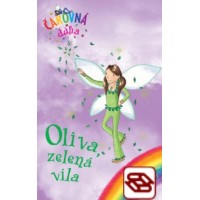 Oliva, zelená víla (Čarovná dúha 4)