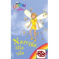 Narcisa, žltá víla (Čarovná dúha 3)