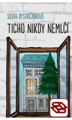 Ticho nikdy nemlčí