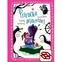 Príručka na prežitie každej správnej princeznej